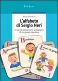 L'alfabeto di Sergio Neri. Le parole del pensiero pedagogico di un grande educatore