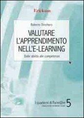 Valutare l'apprendimento nell'e-learning. Dalle abilità alle competenze