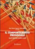 Il comportamento prosociale. Aspetti individuali, familiari e sociali