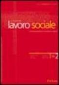 Lavoro sociale. Quadrimestrale di metodologia e cultura per le professioni sociali (2006). 2.