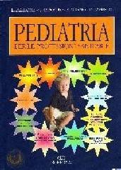 Pediatria. Per le professioni sanitarie