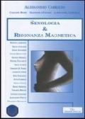 Senologia e risonanza magnetica