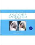 Anatomia radiologica. Atlante