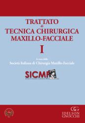 Trattato di tecnica chirugica maxillo-facciale: 1