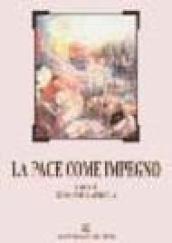 La pace come impegno