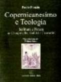 Copernicanesimo e teologia. Scrittura e natura in Campanella, Galilei e Foscarini
