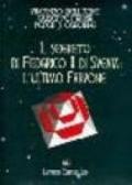 Il segreto di Federico II di Svevia: l'ultimo faraone