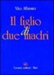 Il figlio di due madri