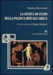 La statua di culto nella pratica rituale greca