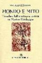 Mondo e mito. L'analisi dell'esistenza mitica in Martin Heidegger