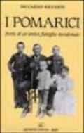 I Pomarici. Storia di un'antica famiglia meridionale