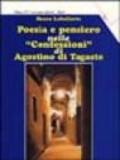 Poesia e pensiero nelle «Confessioni» di Agostino di Tagaste