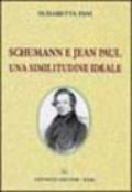 Schumann e Jean Paul. Una similitudine ideale