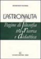 L'astronauta. Pagine di filosofia tra ricerca e didattica