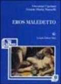 Eros maledetto