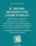 Il regime definitivo dei lavori pubblici