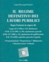 Il regime definitivo dei lavori pubblici