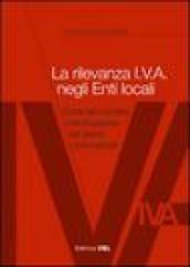 La rilevanza IVA negli enti locali. Guida alla corretta individuazione dei servizi commerciali