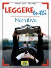 Leggere tutti. Start. Letture facilitate e didattica per studenti non madrelingua. Per le Scuole superiori