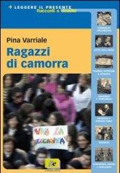 Ragazzi di camorra