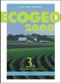 Ecogeo 2000. Per la Scuola media vol.3