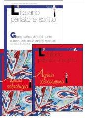 L'italiano parlato e scritto. Agenda salvalingua. Per il biennio