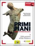 Primi piani. Per le Scuole superiori. Con espansione online: 1