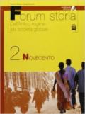 Forum storia. Per le Scuole superiori. 2.