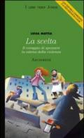 La scelta