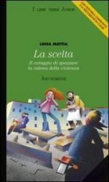 La scelta