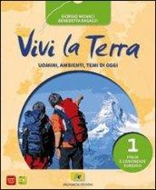 Vivi la terra. Ediz. verde. Per la Scuola media. Con espansione online vol.1