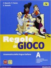 REGOLE IN GIOCO VOL.A + TABELLE SINTESI + CDROM STUDENTE