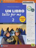 Un Libro tutto per me. Ediz. light. Con Imparafacile. Con ebook. Con espansione online. Vol. 2