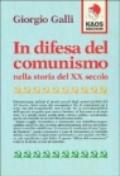 In difesa del comunismo nella storia del XX secolo