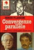Convergenze parallele. Le Brigate Rosse, i servizi segreti e il delitto Moro
