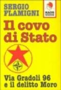 Il covo di Stato. Via Gradoli 96 e il delitto Moro