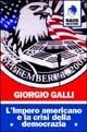 Impero americano e la crisi della democrazia (L')