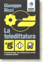 La teledittatura