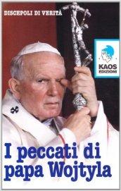 I peccati di Papa Wojtyla