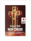 Non credo. Ediz. illustrata