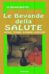 Le bevande della salute