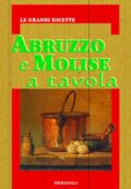 Abruzzo e Molise a tavola