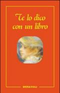 Te lo dico con un libro