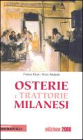 Osterie e trattorie milanesi 2008. Ediz. illustrata