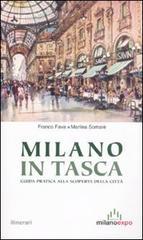 Milano in tasca. Guida pratica alla scoperta della città