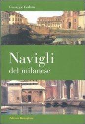 Navigli del milanese. Ediz. illustrata