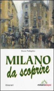 Milano da scoprire