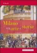 Milano tra arte e storia. In appendice: la Certosa di Pavia