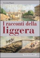 I racconti della liggera