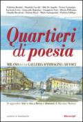 Quartieri di poesia. Milano in una galleria d'immagini e di voci